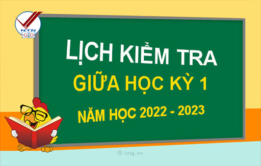 [HCM] Lịch kiểm tra Giữa Học kỳ 1 - Năm học 2022 - 2023