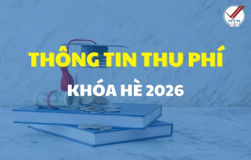 Thông tin thu phí khóa sinh hoạt hè năm 2026